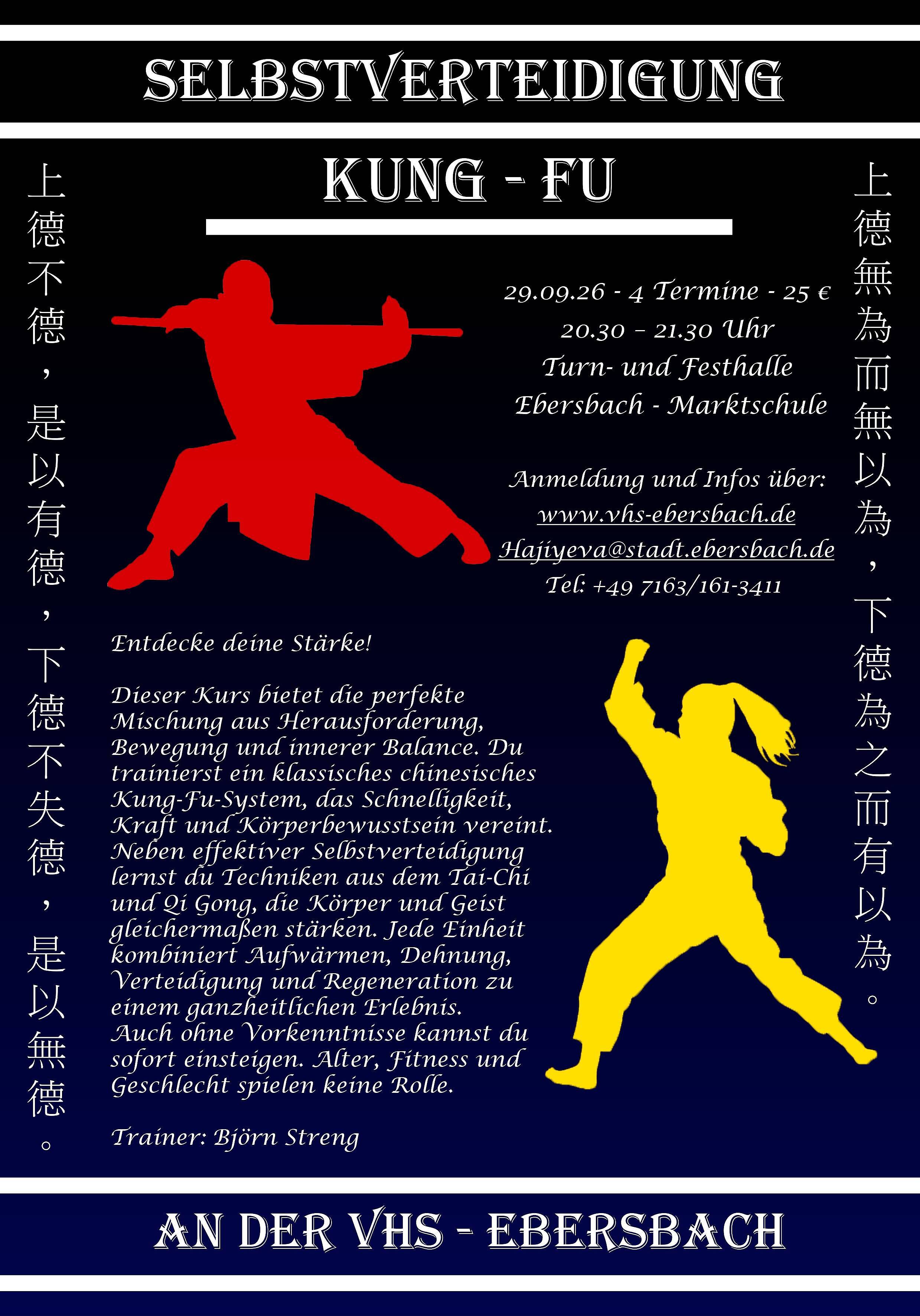 Selbstverteidigung Kung Fu für Erwachsene Suchen Sie eine Herausforderung? Wollen Sie die Grenzen Ihrer Beweglichkeit, Wehrhaftigkeit und Wahrnehmung verschieben? Dann ist dieser Kurs genau das Richtige für Sie!
Der Kung-Fu Stil, den wir trainieren werden, ist ein schnelles und explosives klassisches chinesisches Kung-Fu-System. Das Beherrschen systemspezifischer Praktiken ermöglicht sich zeitnah in Konfliktsituationen behaupten zu können. Darüber hinaus ist es, wie in klassischen Kung-Fu Systemen üblich, auch eine Gesundheitslehre, in deren Bewegungen das Wissen der traditionellen chinesischen Medizin auf äußerst intelligente Art und Weise integriert ist. Des Weiteren sind unter anderem die Tai - Chi Chuan sowie die Qi - Gong - Lehre integraler Bestandteil dieses Systems.
Konkret besteht eine Unterrichtseinheit aus einer ausgewogenen Mischung von Belastungs- und Entlastungskomponenten. Auf ein Aufwärmtraining folgen Verteidigungs- und Angriffstechniken, Dehnpraktiken, Phasen der Regeneration und eine intensive Schulung der Atmung und der physischen Ausrichtung. Nach und nach werden die Techniken in einer der Praktizierenden angepassten Geschwindigkeit erweitert und neue hinzugefügt. Durch unkomplizierte und schnell zu erlernende Bewegungsabläufe ist jeder Teilnehmer schon nach kürzester Zeit in der Lage, sämtliche Übungen auch außerhalb der Unterrichtsstunden auszuführen.
Alter, Fitnesszustand und Geschlecht spielen keine Rolle. Der Kurs ist für Anfänger konzipiert.
Bitte lockere Sportkleidung mitbringen.