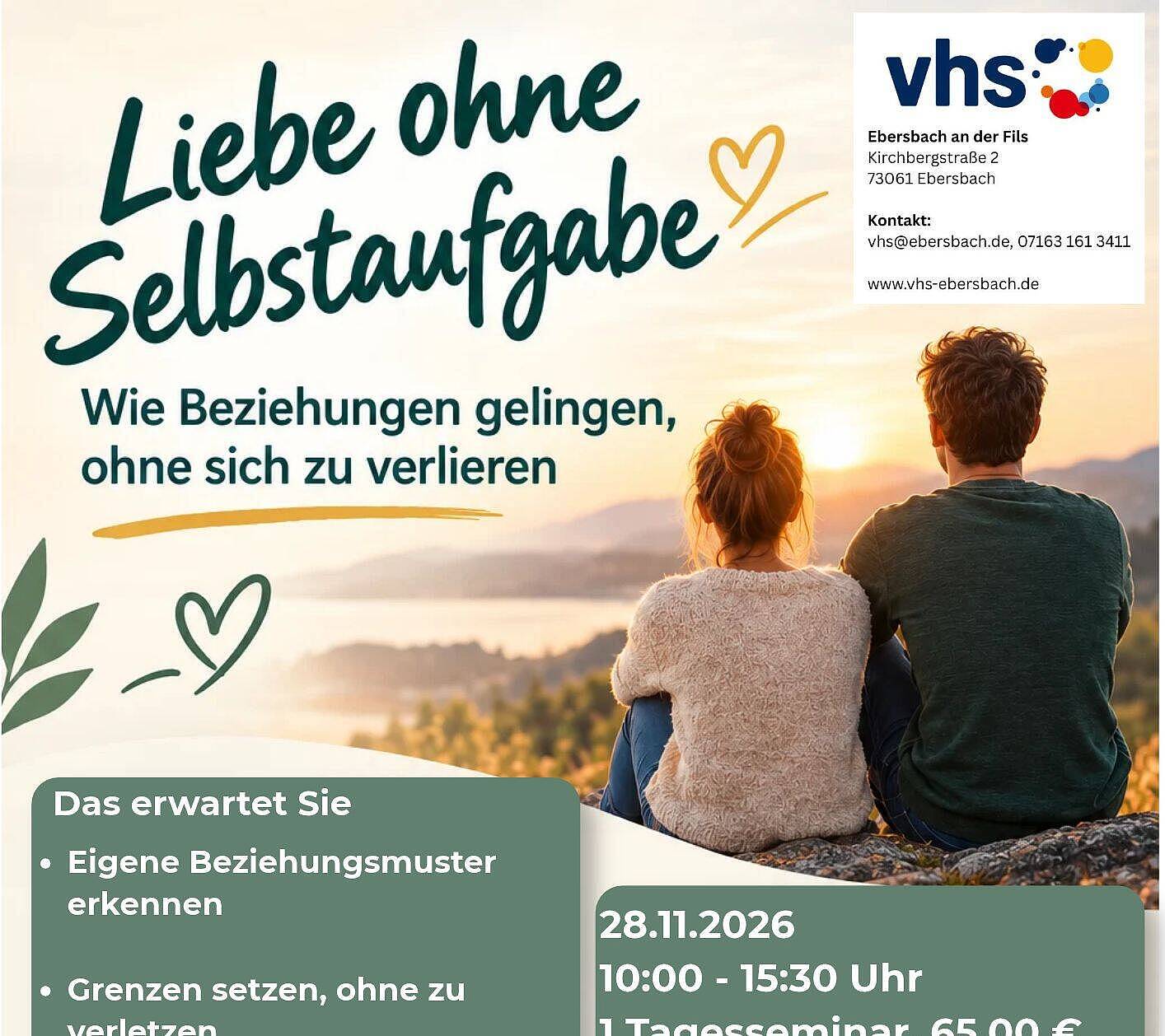 Liebe ohne Selbstaufgabe - Wie Beziehungen gelingen, ohne sich zu verlieren