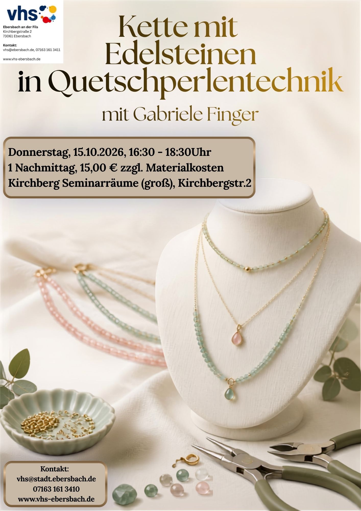 Kette mit Edelsteinen in Quetschperlentechnik Wir stellen ein Collier aus Schmuckdraht und echten Steinen her, die durch den Einsatz
von Quetschperlen wie auf dem Draht schwebend aussehen.
Der Verschluss ist aus Silber 925 (auf Wunsch gegen Aufpreis auch vergoldet).
Es kann aus verschiedenen Stein-Sets ausgewählt werden.
Werkzeug wird im Kurs leihweise gestellt, das Material wird im Kurs bei der Kursleitung bezahlt (ca. 15 EUR je nach Verbrauch).
